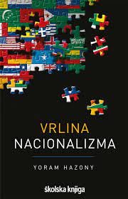 Vrlina nacionalizma Hazony